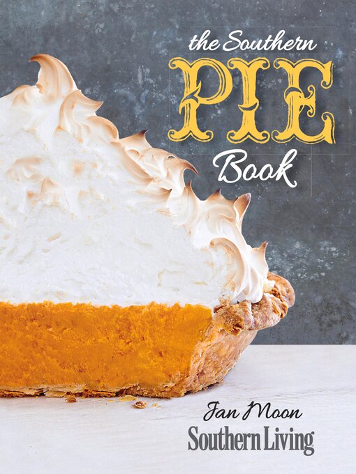 Title details for The Southern Pie Book by Jan Moon - Available